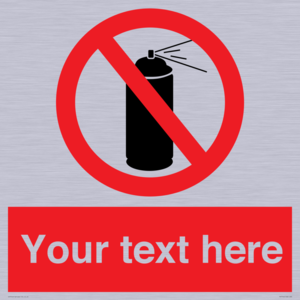 Custom prohibition no aerosol